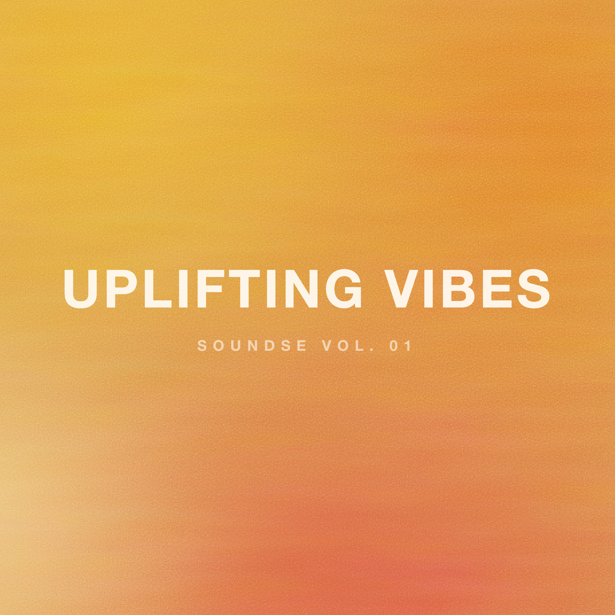 Uplifting Vibes